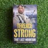 That Last Mountain – Terence Strong secondhand book