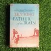 Father of the Rain – Lily King secondhand book