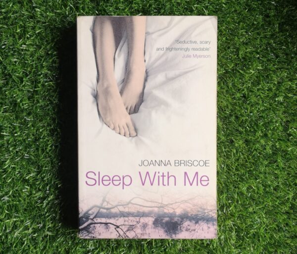 Sleep with Me – Joanna Briscoe secondhand book