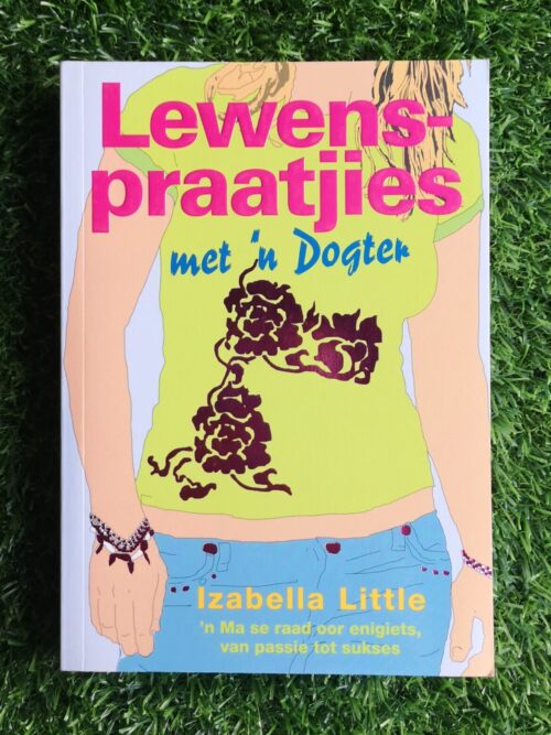 Lewenspraatjies Met ‘n Dogter – Izabelle Little secondhand book