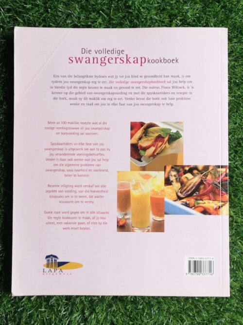 Die Volledige Swangerskap Kookboek – Fiona Wilcock secondhand book