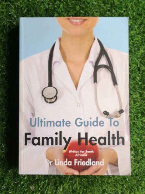 Ultimate Guide to Family Health – Linda Friedland secondhand book