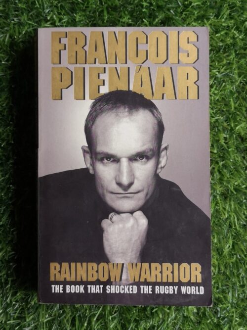 IMG_20250216_105832 Rainbow Warrior – Francois Pienaar secondhand book