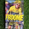 Froome: The ride of his life – Michael Vlismas secondhand book
