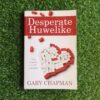 Desperate Huwelike – Gary Chapman secondhand book
