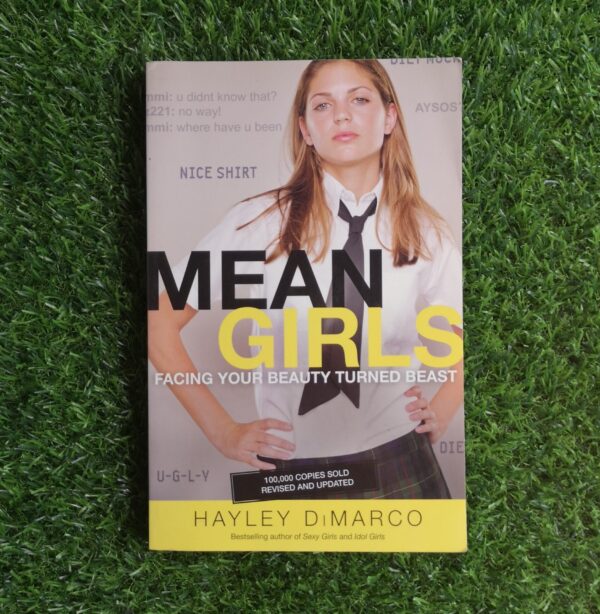 Mean Girls: Facing your beauty turned beast – Hayley Dimarco secondhand book