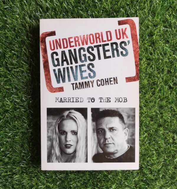 Gangsters’ Wives – Tammy Cohen secondhand book