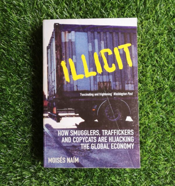 Illicit – Moises Naim secondhand book