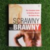 Scrawny to Brawny – Michael Mejia, John Berardi secondhand book
