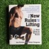 The New Rules Of Lifting – Lou Schuler, Alwyn Cosgrove secondhand book