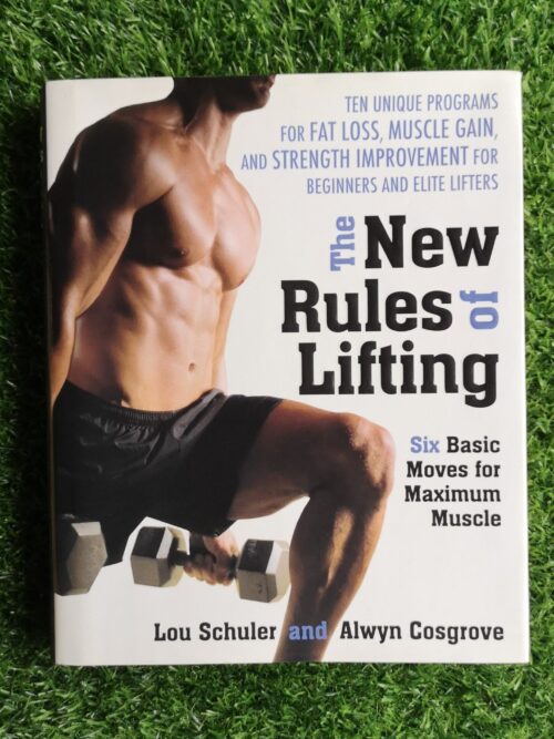 The New Rules Of Lifting – Lou Schuler, Alwyn Cosgrove secondhand book