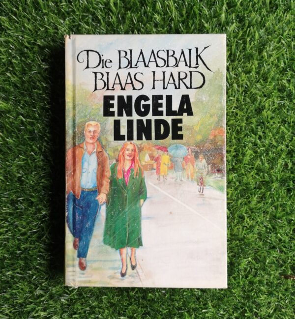 Die blaasbalk blaas hard – Engela Linde secondhand book