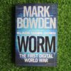 Worm: The First Digital World War – Mark Bowden secondhand book