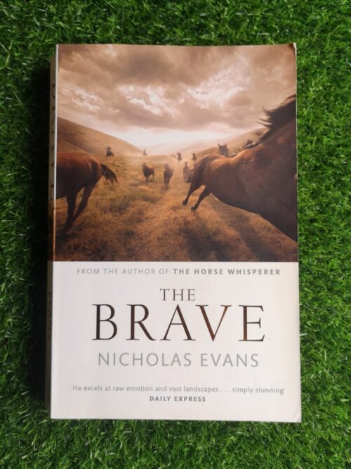 The Brave – Nicholas Evans secondhand book