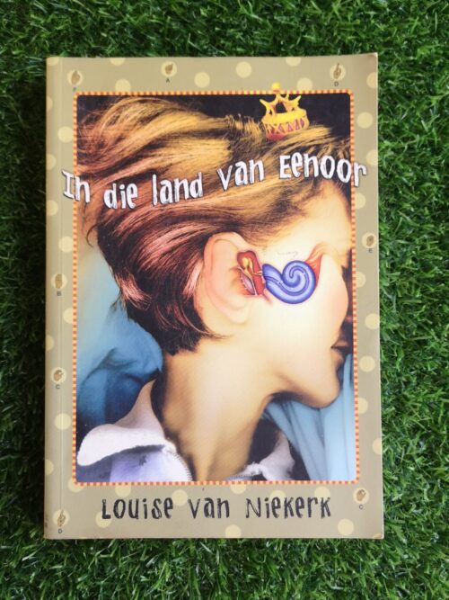 In die land van eenoor – Louise van Niekerk secondhand book