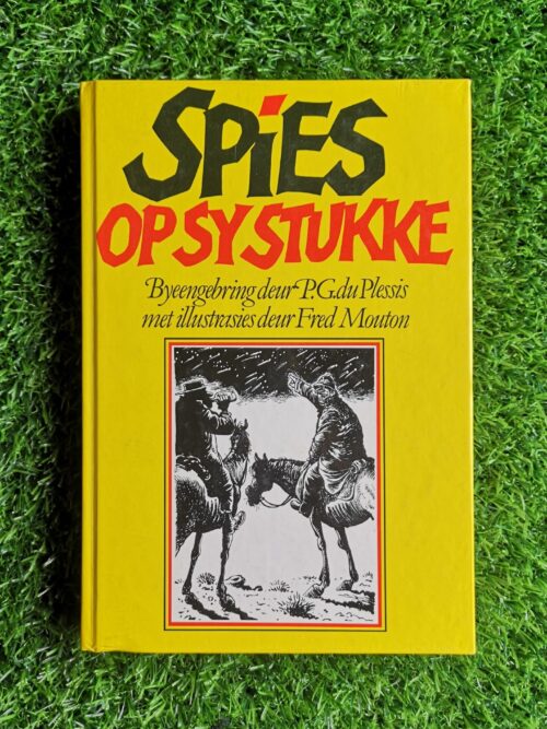 Spies op sy stukke – P.G. du Plessis secondhand book