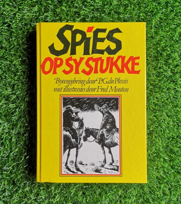 Spies op sy stukke – P.G. du Plessis secondhand book
