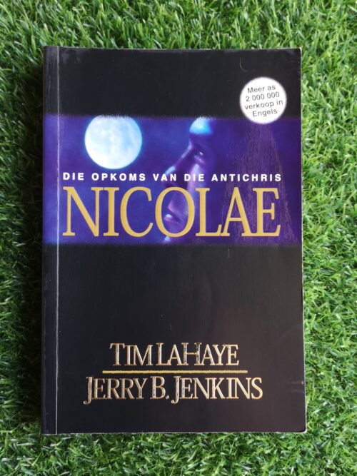 Hulle Wat Agterbly 3: Nicolae – Jerry B. Jenkins en Tim LaHaye secondhand book