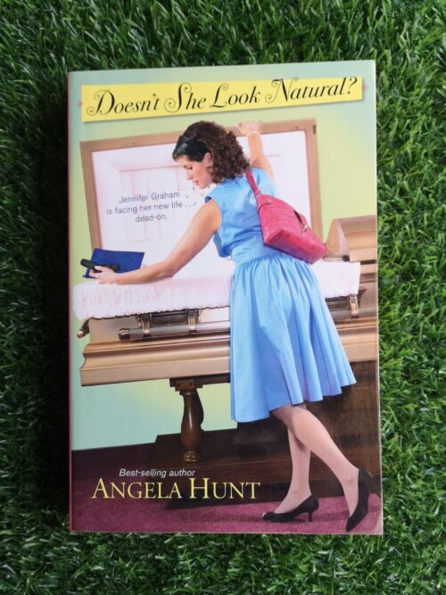 Doesn’t she look natural? – Angela Hunt secondhand book