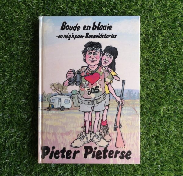 Boude en Blaaie – Pieter Pieterse secondhand book