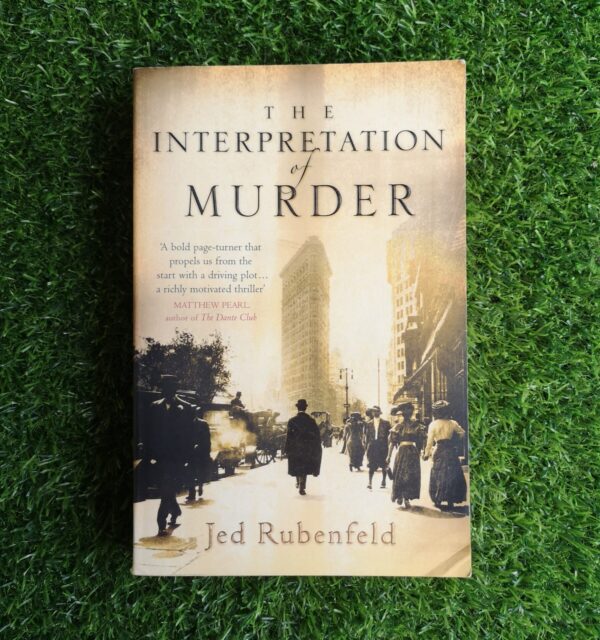 The Interpretation of Murder – Jed Rubenfeld secondhand book