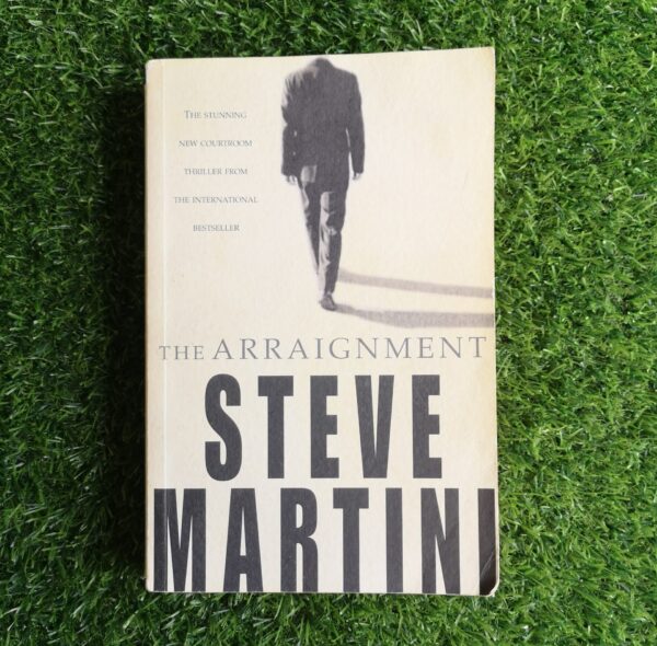 The Arraignment – Steve Martini secondhand book