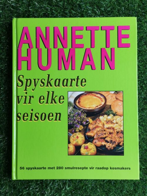 Spyskaarte vir elke seisoen – Annette Human secondhand book