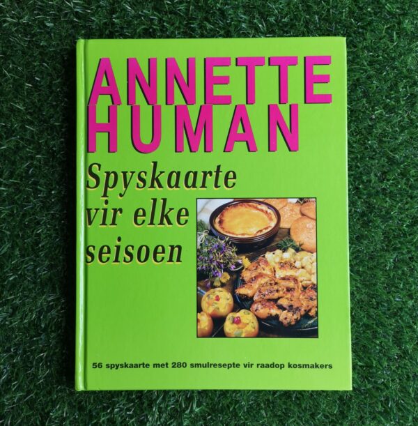 Spyskaarte vir elke seisoen – Annette Human secondhand book