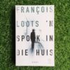 ‘n Spook in die huis – Francois Loots secondhand book