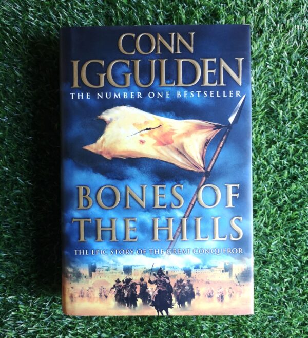 Bones of the Hills – Conn Iggulden secondhand book