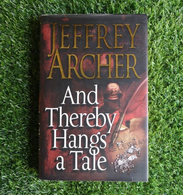 And Thereby Hangs A Tale – Jeffrey Archer secondhand book