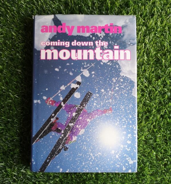 Coming Down The Mountain – Andy Martin secondhand book