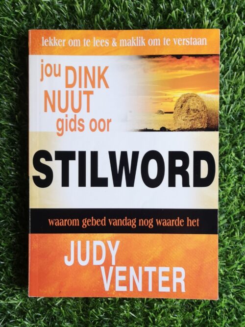Jou Dink Nuut Gids Oor Stilword – Judy Venter secondhand book