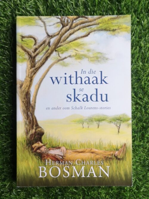 In die withaak se skadu – Herman Charles Bosman secondhand book