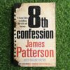 8th Confession – James Patterson and Maxine Paetro secondhand book