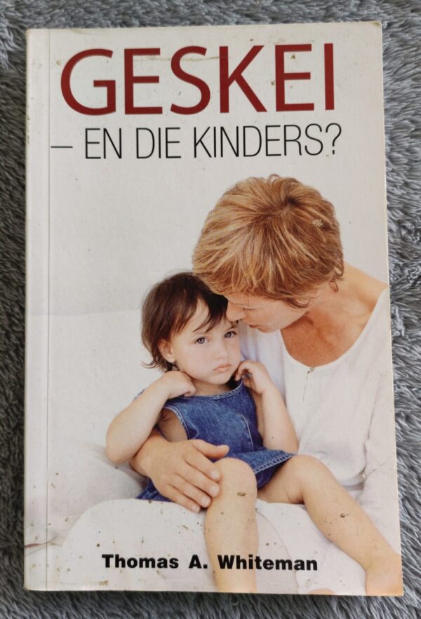 IMG_20260314_120440_edit_19002098343427 Geskei – En Die Kinders? – Thomas A. Whiteman secondhand book