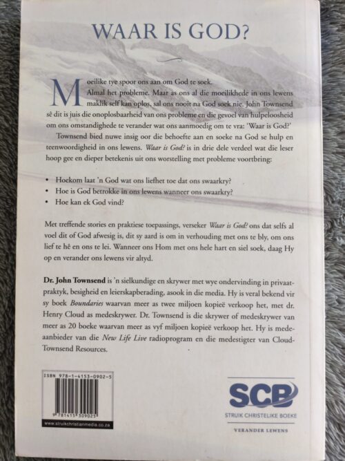 Waar Is God? Vind Antwoorde In Moeilike Tye – John Townsend secondhand book