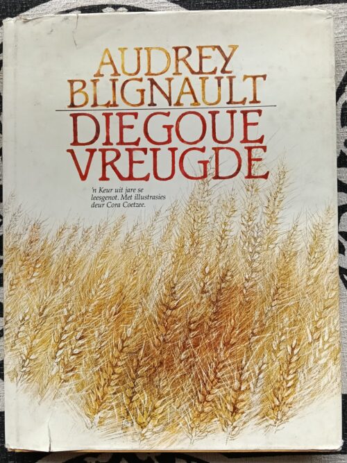 Die goue vreugde – Audrey Blignault secondhand book