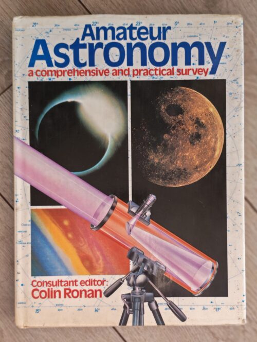 Amateur Astronomy: A Comprehensive And Practical Survey – Colin Ronan secondhand book