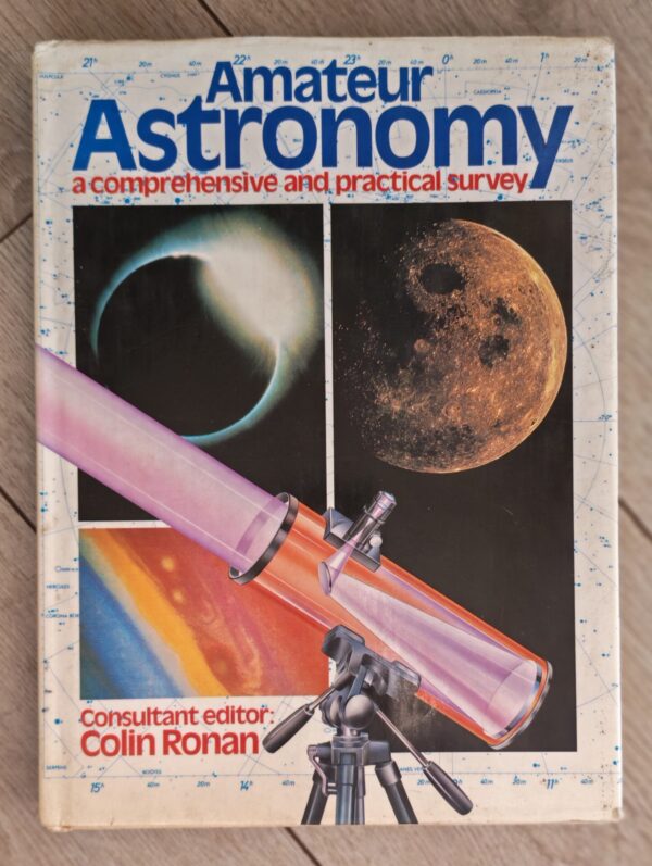 Amateur Astronomy: A Comprehensive And Practical Survey – Colin Ronan secondhand book