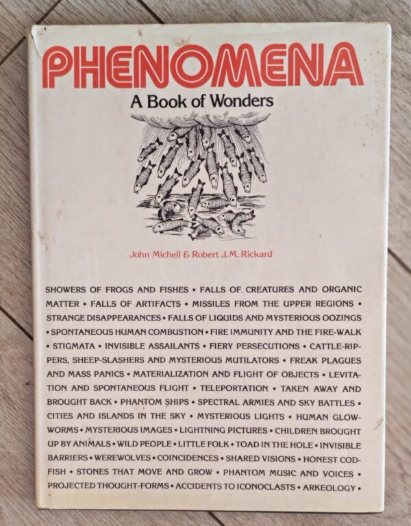 Phenomena: A Book Of Wonders – John Michell, Robert J. M. Rickard secondhand book