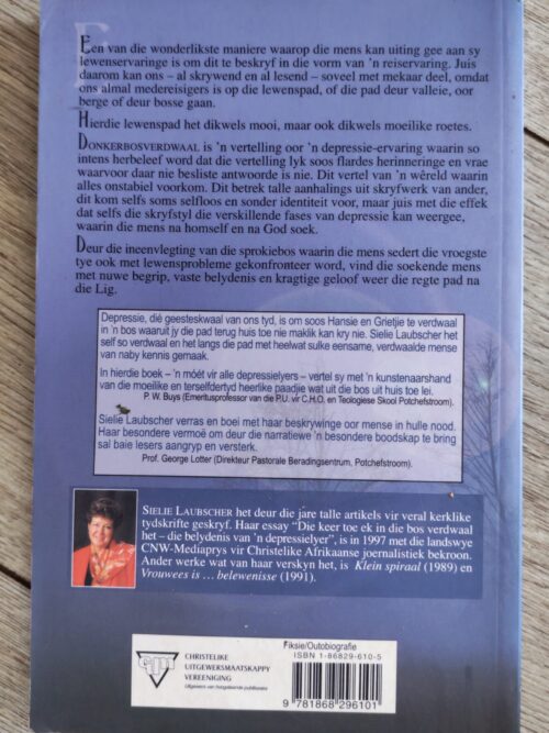 Donker Bos Verdwaal: Belydenis Van ‘n Depressielyer – Sielie Laubscher secondhand book