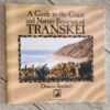 A Guide To The Coast And Nature Reserves Of Transkei – Duncan Butchart secondhand book