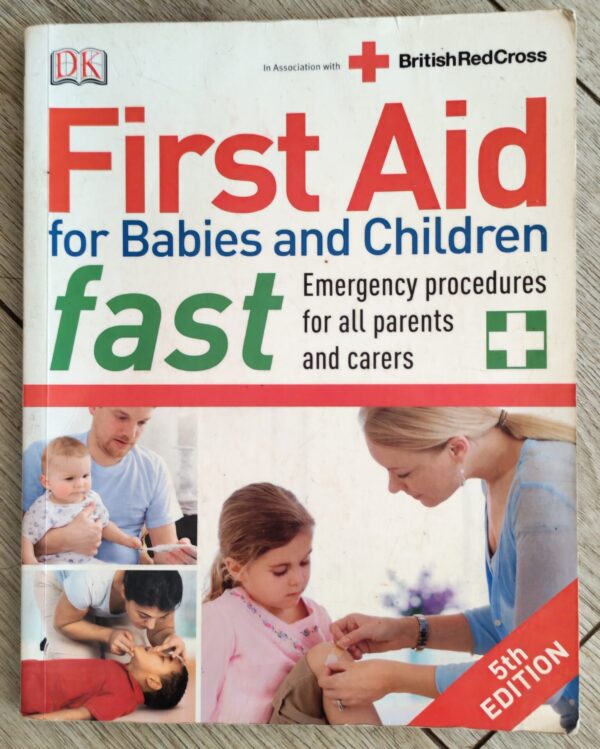 First Aid For Babies And Children Fast – Vivien J. Armstrong secondhand book