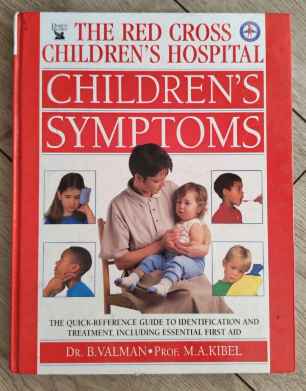 IMG_20260327_163712_edit_29259350245451 The Red Cross Children’s Hospital: Children’s Symptoms: Valman, Kibel secondhand book