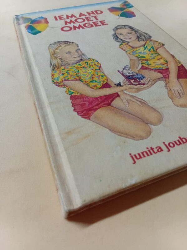Iemand Moet Omgee – Junita Joubert secondhand book