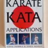 Karate Kata Applications – Aidan Trimble, Vince Morris secondhand book