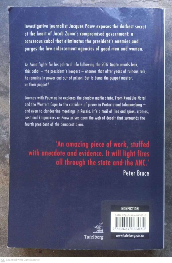 Keepers2 The President’s Keepers – Jacques Pauw **SIGNED** secondhand book