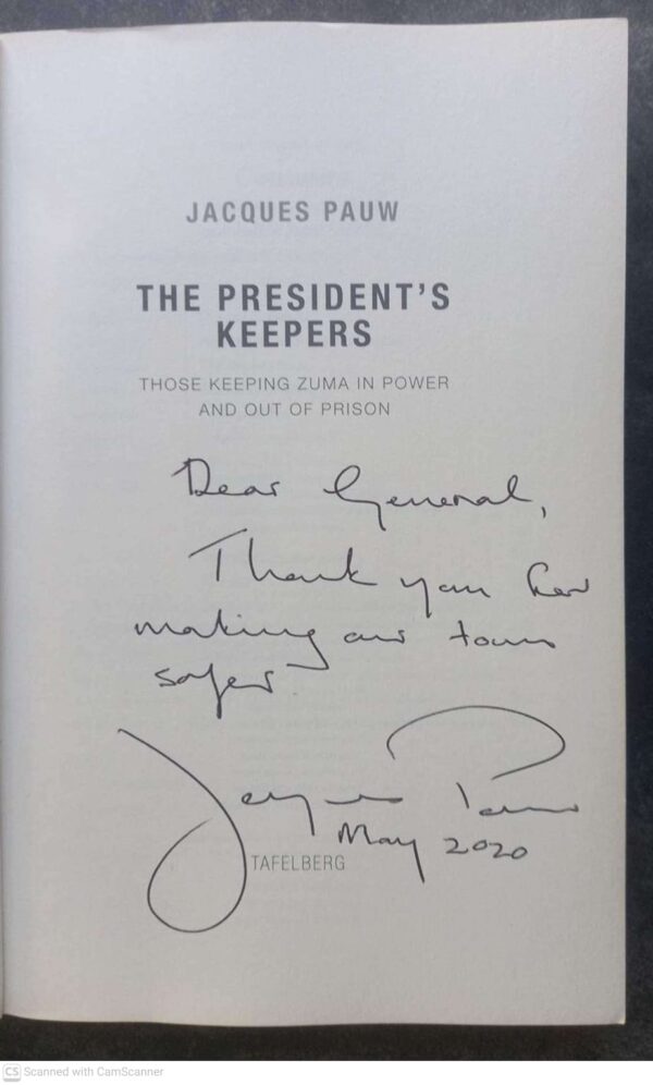 Keepers3 The President’s Keepers – Jacques Pauw **SIGNED** secondhand book