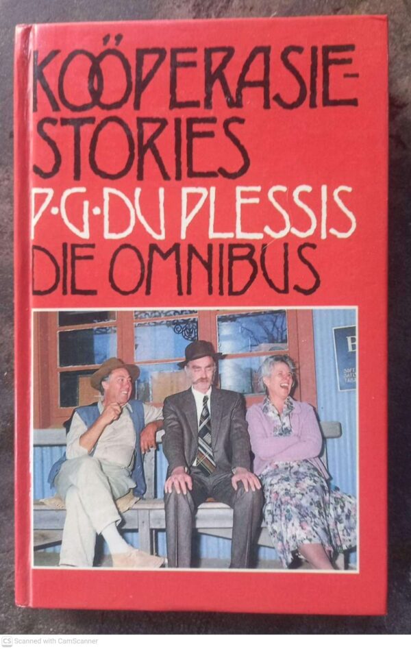 Koöperasie-stories1 Koöperasie-Stories: Die Omnibus — P. G. Du Plessis secondhand book